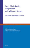 Early Christianity in Lycaonia and Adjacent Areas