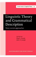 Linguistic Theory and Grammatical Description