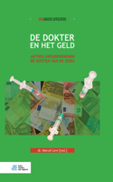 de Dokter En Het Geld