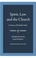 Spirit, Law, and the Church