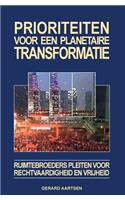 Prioriteiten voor een planetaire transformatie