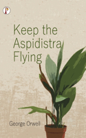 Keep the Aspidistra Flying