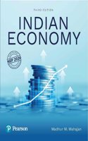 Indian Economy | As per the Latest NEP 2020 Curriculum | 2024â€“25 Budget commentary | 2023â€“24 Economic Survey Highlights | 3rd Edition | - Pearson