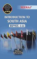NEERAJ BPSE-144 Introduction to South Asia -IGNOU-Chapter Wise Help Book including Many Solved SAMPLE Papers & Important Exam Notes Published by Neeraj Publications(English)