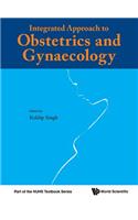 Integrated Approach to Obstetrics and Gynaecology