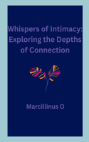 Whispers of Intimacy