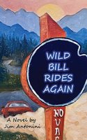 Wild Bill Rides Again