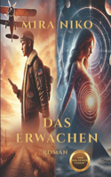 Das Erwachen