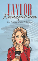 Taylor Kreuzfahrten