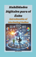 Habilidades Digitales para el Éxito