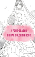 A four-season bridal coloring book