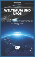 Weltraum und UFOs: Eine Reise von der Geschichte bis zur Gegenwart