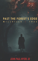 Past the Forest's Edge