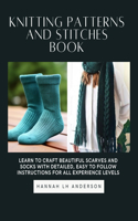 Knitting Patterns and Stitches Book