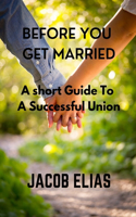 Before You Get Married