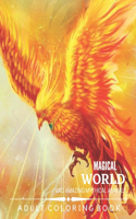 Magical World and Amazing Mythical Animals