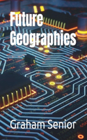 Future Geographies