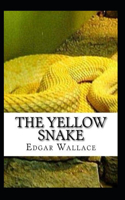 The Yellow Snake Classic Edition(Annotated)