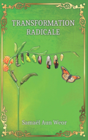 Transformation Radicale