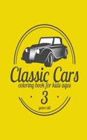 Classic Cars Coloring Book for Kids ages 3 years old