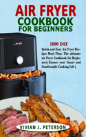 Air Fryer Cookbook for Beginners