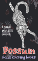 Adult Coloring Books Mandala Color It - Animal - Possum