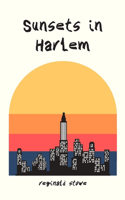 Sunsets in Harlem