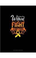 Not Going Down Without A Fight Cure COPD: Daily & Weekly Chore Chart