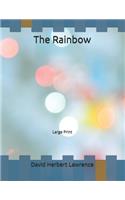 The Rainbow: Large Print