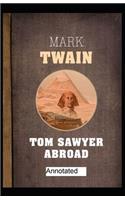 Tom Sawyer Abroad Annotated