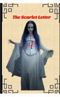 The Scarlet Letter By Nathaniel Hawthorne "Annotated Version" (Romantic Novel)