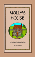 Molly's House