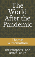 World After the Pandemic