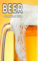 Beer Calendar 2021: 16-Month Calendar, Cute Gift Idea For Beer Lovers Men & Women