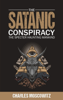 The Satanic Conspiracy