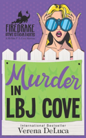 Murder in LBJ Cove