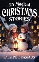 25 Magical Christmas Stories