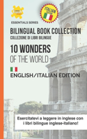 10 Wonders Of Our World: English/Italian Edition