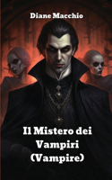 Mistero dei Vampiri (Vampire)