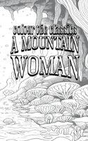 Mountain Woman