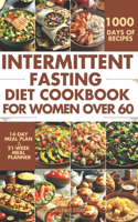 Intermittent Fasting Diet Cookbook for Women Over 60