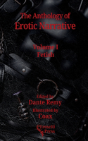 Anthology of Erotic Narrative, Volume I Fetish