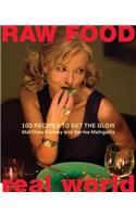Raw Food/Real World