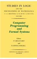 Computer Programming and Formal Systems: (35 Studies in Logic and the Foundations of Mathematics)