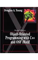 Object Oriented Programming with C++ and Osf/Motif