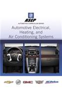Automotive Electrical, Heating, and Air Conditioning Systems