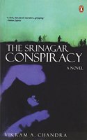 Srinagar Conspiracy, The