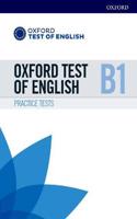 Oxford Test of English: B1: Practice Tests