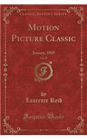 Motion Picture Classic, Vol. 28