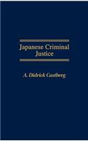 Japanese Criminal Justice